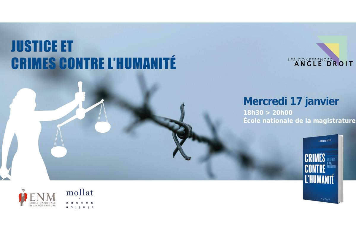 Justice et crimes contre l’humanité : conférence le 17/01 à l’ENM Bordeaux