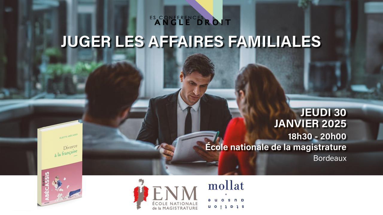 conférence angle droit "juger les affaires familiales" d'Éliette Abécassis la 30 janvier